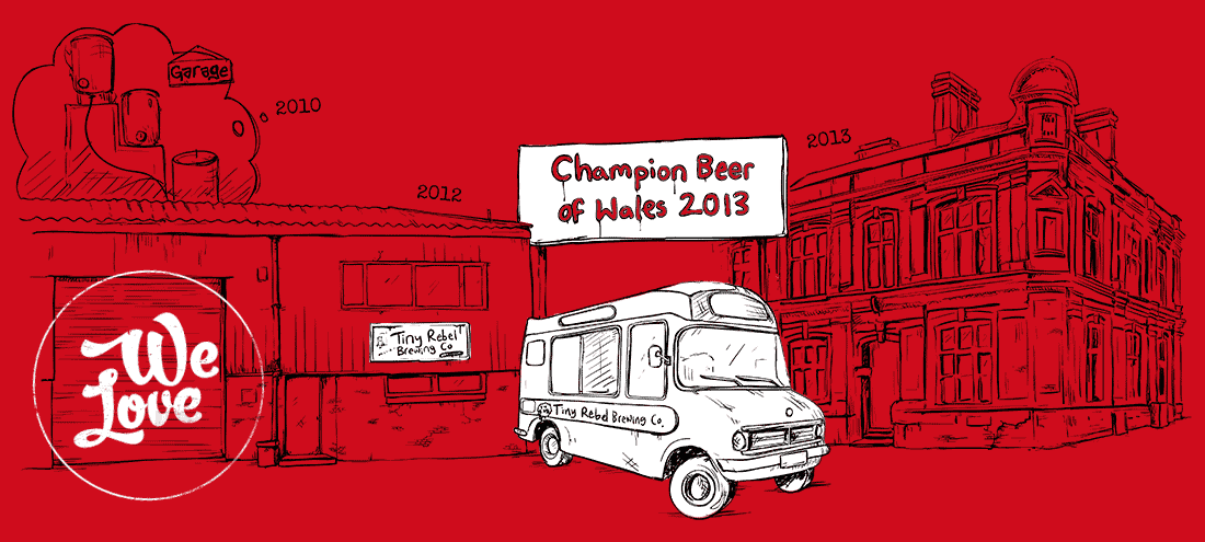 We love … Tiny Rebel